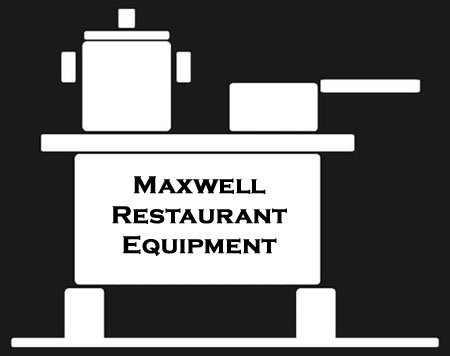 Maxwell Restaurant Equipment